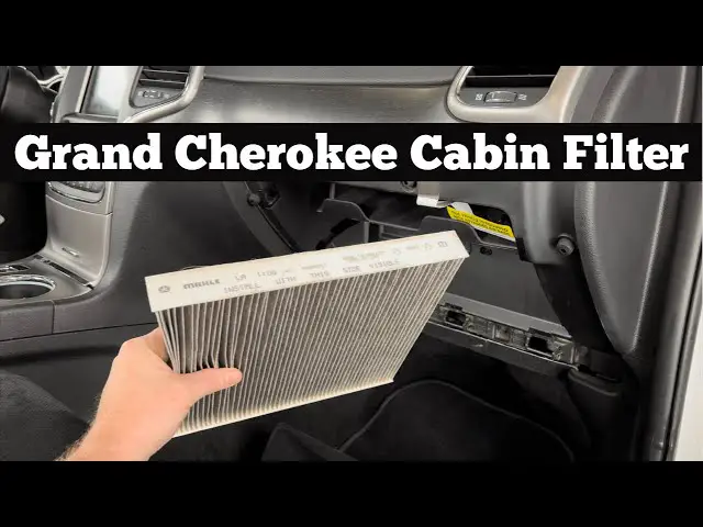 How to Change Cabin Air Filter 2019 Jeep Grand Cherokee