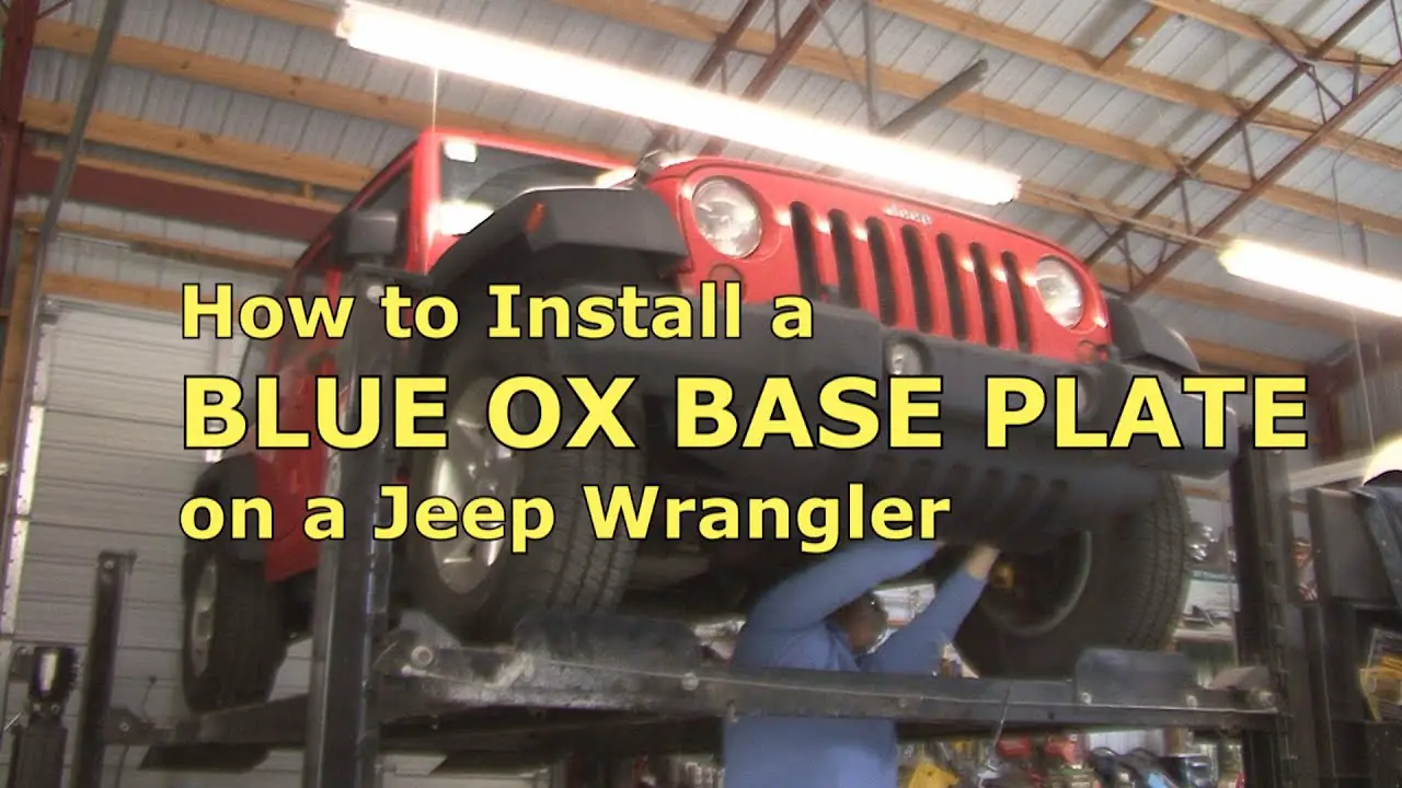 How to Install Blue Ox Base Plate on Jeep Wrangler: Quick Guide - Jeep ...