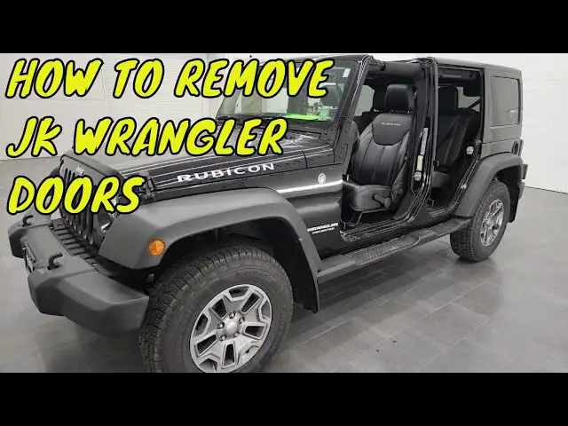 How to Take Doors off 2009 Jeep Wrangler